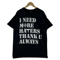 半袖Tシャツ flex wit time 黒 I NEED YOU MORE HATERS ...