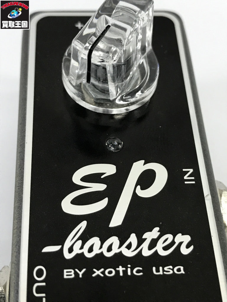Xotic EP Booster エフェクター