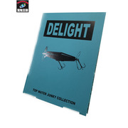 DELIGHT　TWJ