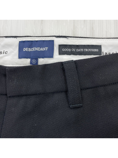 DESCENDANT GOOD OL’DAYS TROUSERS DC-6 GDT Twill Pants 1 黒